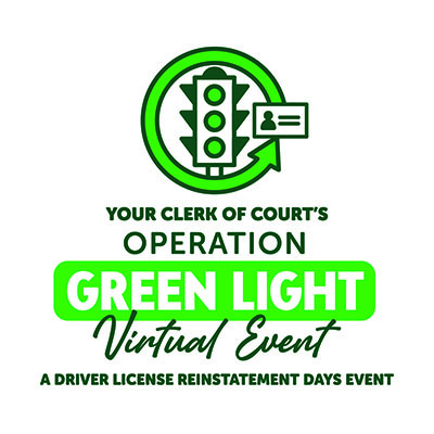 Suspended License? Save Money - Get Back on the Road. This is your chance to save on fees for overdue court obligations and get your license back.
                             Your Clerk of Courts operation green light.  A drivers license reinstatement date event